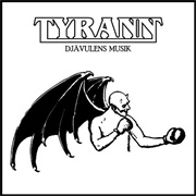 Tyrann - Djavulens Musik