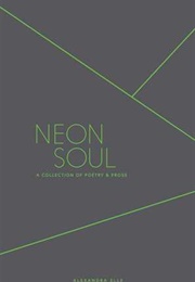 Neon Soul (Alexandra Elle)