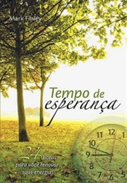 Tempo De Esperança (Mark Finley)