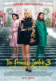 The Princess Switch: Romancing the Star (2021)