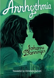 Arrhythmia (Johanna Danninger)