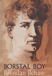 Borstal Boy (Brendan Behan)