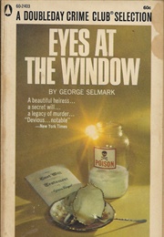 Eyes at the Window (George Selmark)