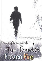 Frozen Fire (Tim Bowler)