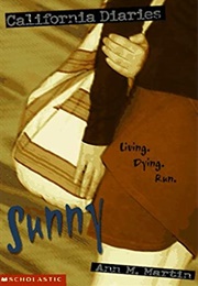 Sunny: Diary One (Ann M. Martin)