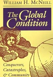 The Global Condition (William H. McNeill)