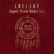 Dreamcatcher - Lullaby
