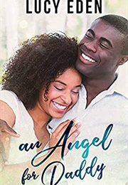 An Angel for Daddy (Lucy Eden)