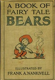 A Book of Fairy Tale Bears (Clifton Johnson)