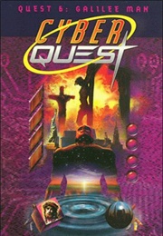 Cyberquest: Galilee Man (Sigmund Brouwer)