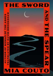 The Sword and the Spear (Mia Couto)