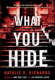 What You Hide (Natalie D. Richards)