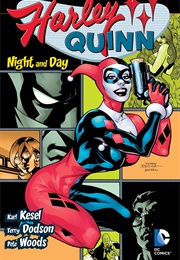 Harley Quinn: Night and Day (Karl Kesel)
