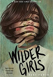 Wilder Girls (Rory Power)