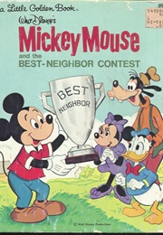 Mickey Mouse and the Best Neighbor Contest (.)