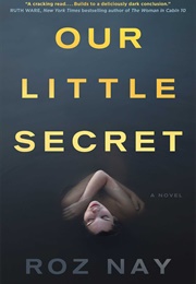 Our Little Secret (Roz Nay)