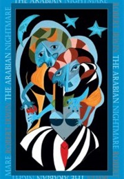 The Arabian Nightmare (Robert Irwin)
