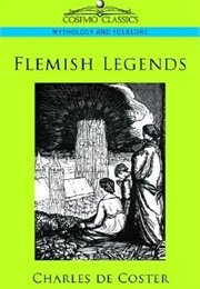 Flemish Legends (Charles De Coster/ Harold Taylor (Tr.))