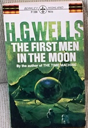 The First Men in the Moon (H. G. Wells)