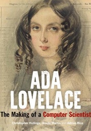 Ada Lovelace: The Making of a Computer Scientist (Adrian Clifford Rice, Christopher Hollings, and Ur)