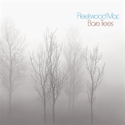 Bare Trees (Fleetwood Mac, 1972)