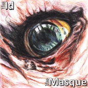 The Id - The Masque