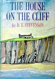 The House on the Cliff (D. E. Stevenson)