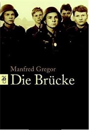 Die Brücke (Manfred Gregor)