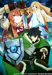 The Rising of the Shield Hero, (2019)
