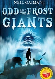 Odd and the Frost Giants (Neil Gaiman)