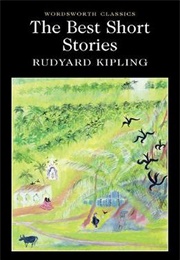The Best Short Stories of Rudyard Kipling (Randall Jarrell, Ed.)