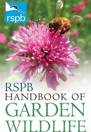 RSPB Handbook of Garden Wildlife (Peter Holden & Geoffrey Abbott)