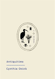 Antiquities (Cynthia Ozick)