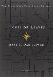 House of Leaves (4.05) (Mark Z. Danielewski)