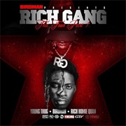 Young Thug, Birdman & Rich Homie Quan - Rich Gang: Tha Tour Part 1