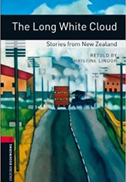 The Long White Cloud (Christine Lindop)