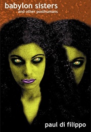 Babylon Sisters (Paul Di Filippo)