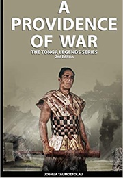 A Providence of War (Joshua Taumoefolau - Tonga)