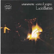 Umanamente Uomo: Il Sogno - Lucio Battisti (1972)