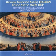 Westminster Cathedral Choir / James O&#39;Donnell - Requiem / Six Motets