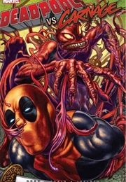 Deadpool vs. Carnage (Cullen Bunn)