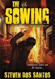 The Sowing (Steven Dos Santos)