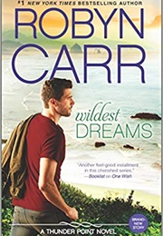 Wildest Dreams (Robyn Carr)