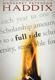 Full Ride (Margaret Peterson Haddix)