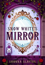 Snow White's Mirror