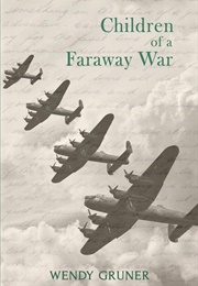 Children of a Faraway War (Wendy Gruner)