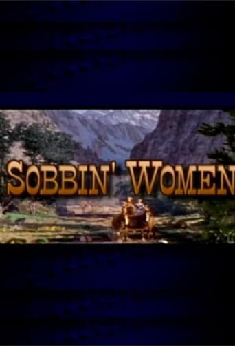 Sobbin&#39; Women: The Making of &#39;Seven Brides for Seven Brothers&#39; (1997)