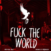 Hollywood Undead - Fuck the World