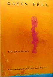 In Search of Tusitala (Gavin Bell)