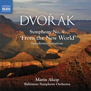 Symphony No. 9 in E Minor &quot;From the New World&quot; - Antonín Dvořák